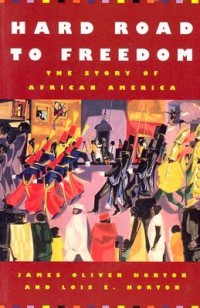 Hard Road to Freedom: The Story of African America