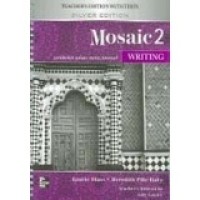 Mosaic 2 : Academyc Essay Develoment : Writing