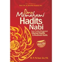 Ilmu Memahami Hadits Nabi