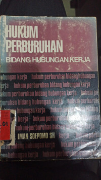 Hukum Perburuhan: Bidang Hubungan Kerja