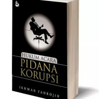 HUKUM ACARA PIDANA KORUPSI