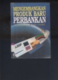 Mengembangkan Produk Baru Perbankan