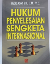 Hukum Penyelesaian Sengketa Internasional