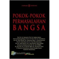 Pokok - pokok permasalahan bangsa