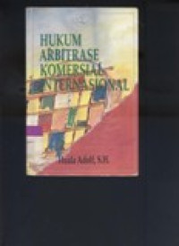 Hukum Arbitrase Komersial Internasional