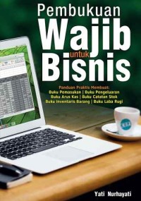 Pembukuan Wajib Untuk Bisnis