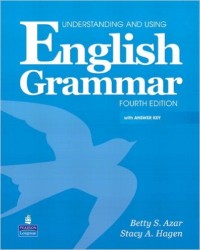 Understanding and Using English Grammar : with Answer Key