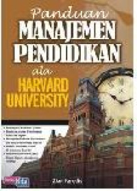 Panduan Manajemen Pendidikan ala Harvard University