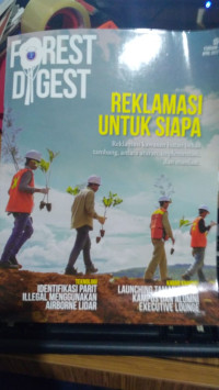 Forest Digest : Reklamasi Untuk Siapa