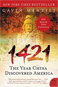 1421 The Year China Discovered America