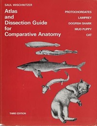 Atlas and Dissection Guide  for Comparative Anatomy