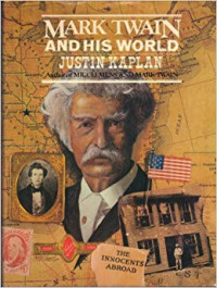 Mark Twain and His World