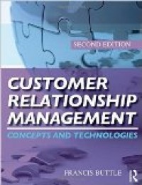 Customer Relationship Management ( Manajemen Hubungan Pelanggan)