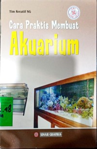 Cara Praktis Membuat Akuarium