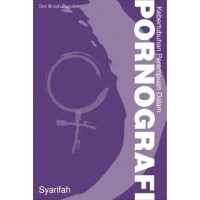 Keberkebutuhan Perempuan Dalam Pornografi