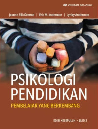 Psikologi Pendidikan Pembelajaran Yang Berkembang Jilid 2