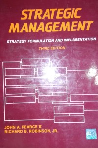 Strategic Management : Strategy Formulation And Implementation