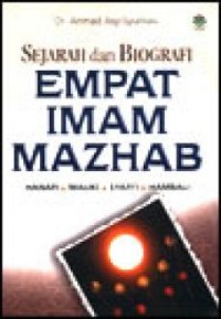 Sejarah dan Biografi Empat Imam Mazhab