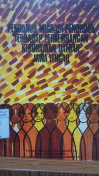 Pengaruh Migrasi Penduduk Terhadap Perkembangan Kebudayaan Daerah Jawa Tengah