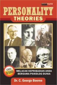 Personality Theories : Melacak Kepribadian Anda Bersama Psikologi Dunia