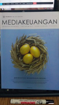 Vol.XII No.129 Mediakeuangan : Transparansi Informasi Kebijakan Fiskal 