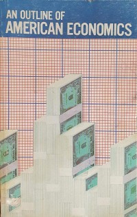Image of An Outline Of American Economics