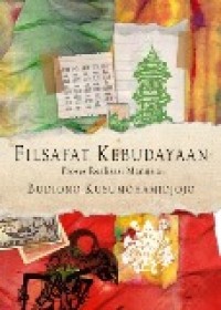 Filsafat Kebudayaan : Proses Realisasi Manusia