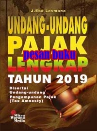 Undang Undang Pajak Lengkap Tahun 2019