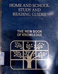 Home and school reading and study guides The new book of knowledge