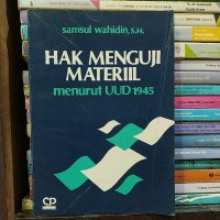 Hak menguji materiil menurut UUD 1945