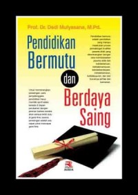 Pendidikan Bermutu & Berdaya Saing