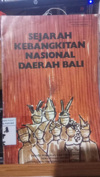 Sejarah Kebangkitan Nasional Daerah Bali