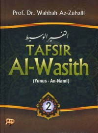 TAFSIR Al-Wasith Jilid 2 (Yunus - An-Naml)