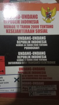 Undang-undang Republik Indonesia Nomor 11 Tahun 2009 Tentang Kesejahteraan Sosial