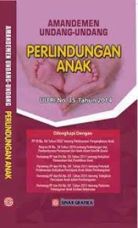 AMANDEMEN UNDANG-UNDANG PERLINDUNGAN ANAK UU RI NO 35 TAHUN 2014