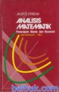 Analisis Matematik Jilid 1