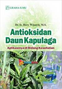 Antioksidan Daun Kapulaga : Aplikasinya di Bidang Kesehatan