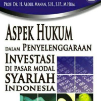 Image of Aspek Hukum Dalam Penyelenggaraan Investasi Di Pasar Modal Syariah Indonesia