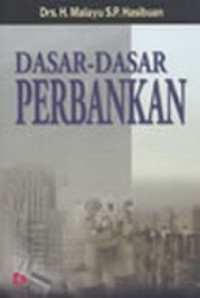 DASAR-DASAR PERBANKAN