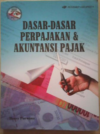 Dasar - Dasar Perpajakan & Akuntansi Pajak