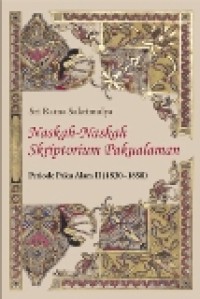 Naskah-Naskah Skriptorium Pakualaman : Periode Paku Alam II (1830 - 1858)