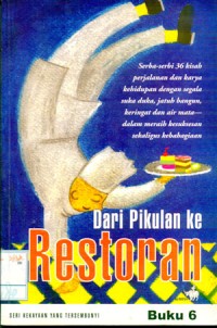 Dari Pikulan ke Restoran : Seri Kekayaan yang Tersembunyi