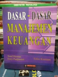 Dasar - dasar manajemen keuangan