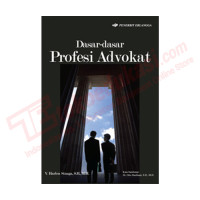 Dasar-Dasar Profesi Advokat