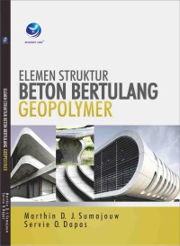 Elemen Struktur Beton Bertulang Geopolymer