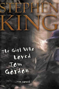 The Girl Who Loved Tom Gordon