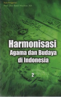 Harmonisasi Agama Dan Budaya Di Indonesia 2