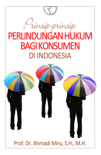 Prinsip-prinsip Perlindungan Hukum Konsumen Di Indonesia