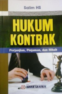 Hukum Kontrak : Perjanjian, Pinjaman, dan Hibah