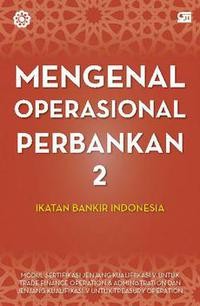 Mengenal Operasional Perbankan 2